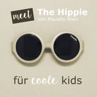 THE HIPPIE | 6 - 24 Monate & 2 - 5 Jahre - MAUSITO - Kindersonnenbrillen für Jungen und Mädchen