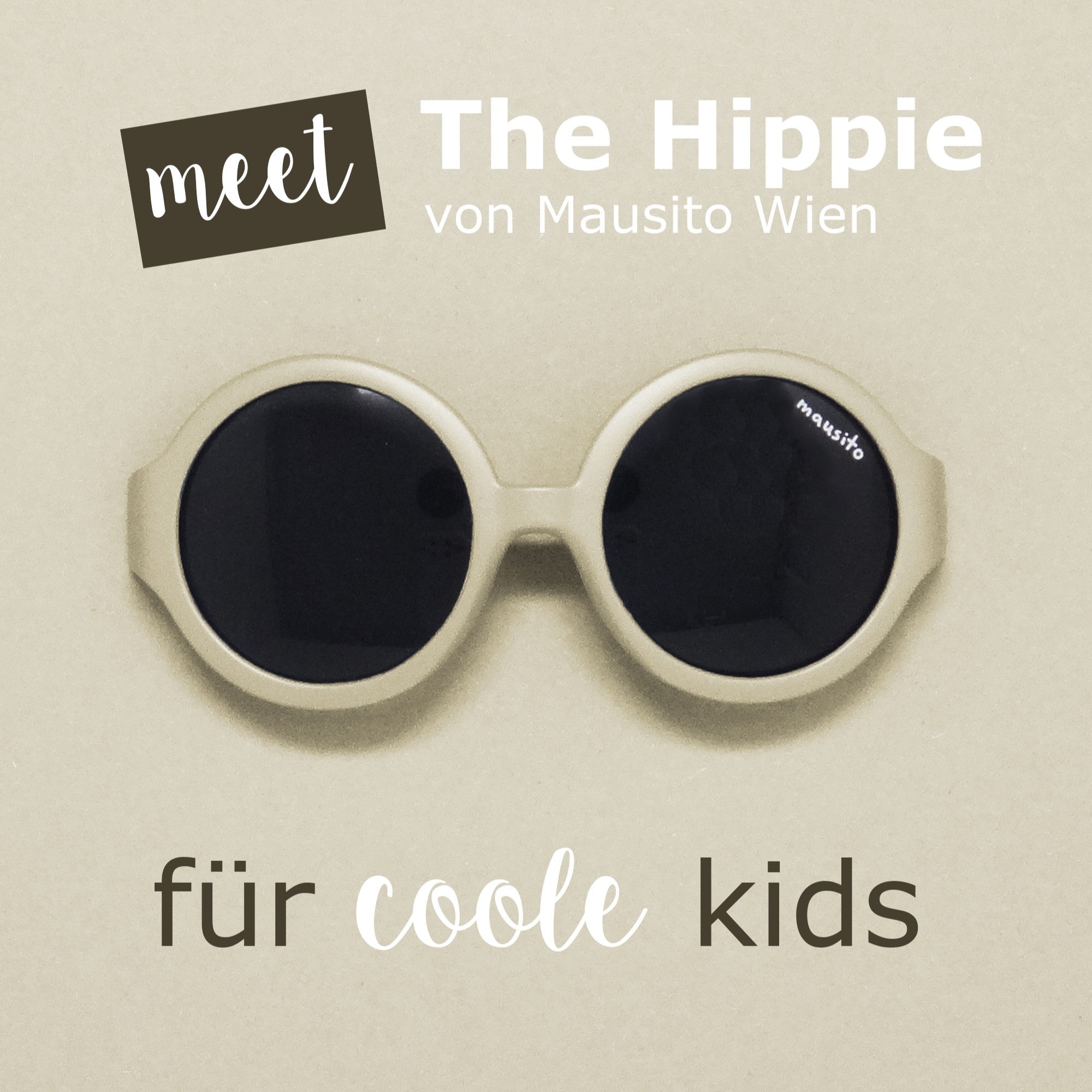 THE HIPPIE | 6 - 24 Monate & 2 - 5 Jahre - MAUSITO - Kindersonnenbrillen für Jungen und Mädchen