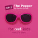 THE POPPER von 2- 4 Jahren - in 3 poppigen Farben - MAUSITO - Kindersonnenbrillen für Jungen und Mädchen